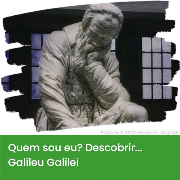 Quem_sou_eu_Descobrir_Galileu_Galilei3.webp>