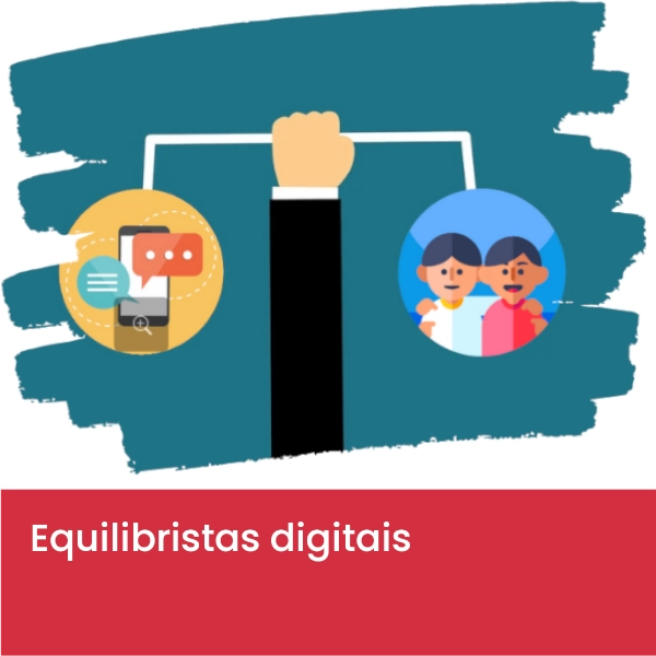 Equilibristas_digitais3.webp>