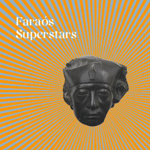 Faraós Superstars